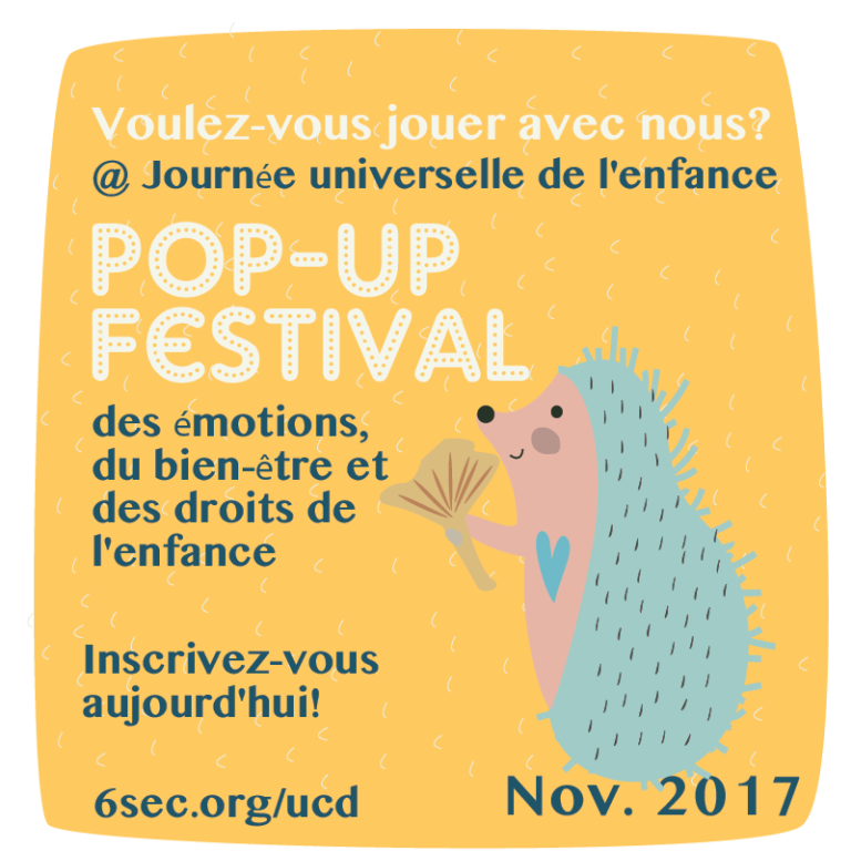 Novembre 2017 – Pop-up Festival des émotions, du bien-être et des droits de l’enfance